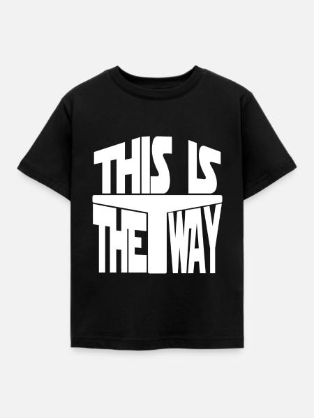 the way Kopfgeldjäger Science fiction - Kinder T-Shirt - Schwarz