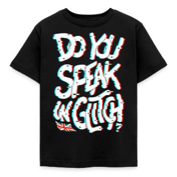 Sprechen Sie in Glitch? - Kinder T-Shirt - Schwarz - Vorne - AI Model Kid Female (0cm)