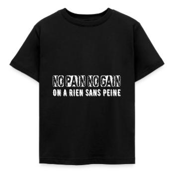 No PAin No Gain (french white) - T-shirt Enfant - noir - Devant - AI Model Kid Female (0cm)