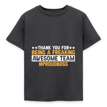 Thank You For Being A Freaking Awesome Team 8 - Kids' T-Shirt - dark grey - Front - AI Model Kid Female (0cm)