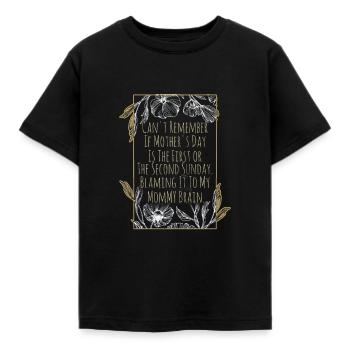 Mutterschaft kann sich nicht erinnern Muttertag Blumen Mama - Kinder T-Shirt - Schwarz - Vorne - AI Model Kid Female (0cm)