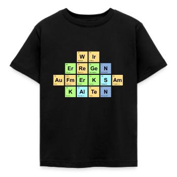 wir erregen Aufmerksamkeiten - Chemische Elemente - Kinder T-Shirt - Schwarz - Vorne - AI Model Kid Female (0cm)