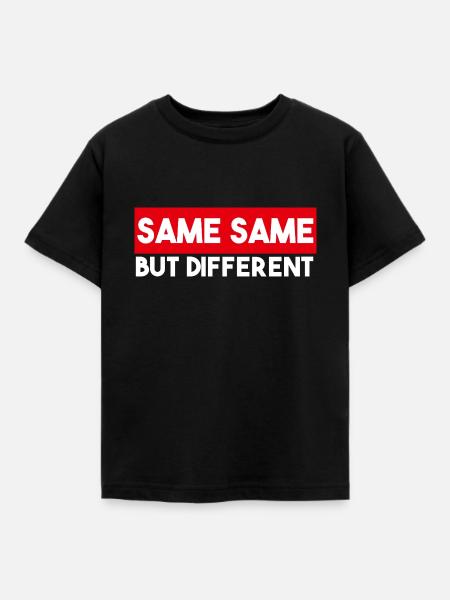 Same Same But Different - Kinder T-Shirt - Schwarz