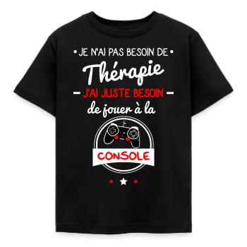 Thérapie,console de jeux,humour,geek,gaming - T-shirt Enfant - noir - Devant - AI Model Kid Female (0cm)