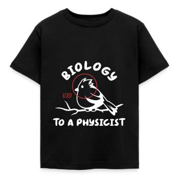 Biologie für einen Physiker - Kinder T-Shirt - Schwarz - Vorne - AI Model Kid Female (0cm)