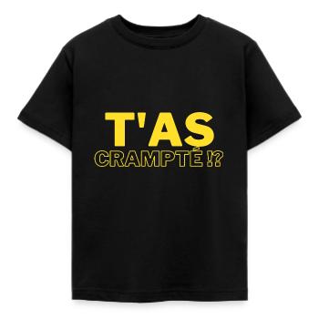 T'as crampté ? D1 - T-shirt Enfant - noir - Devant - AI Model Kid Female (0cm)