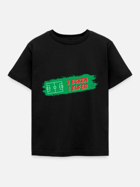 3 Ecken - 1 Elfer - Kinder T-Shirt - Schwarz