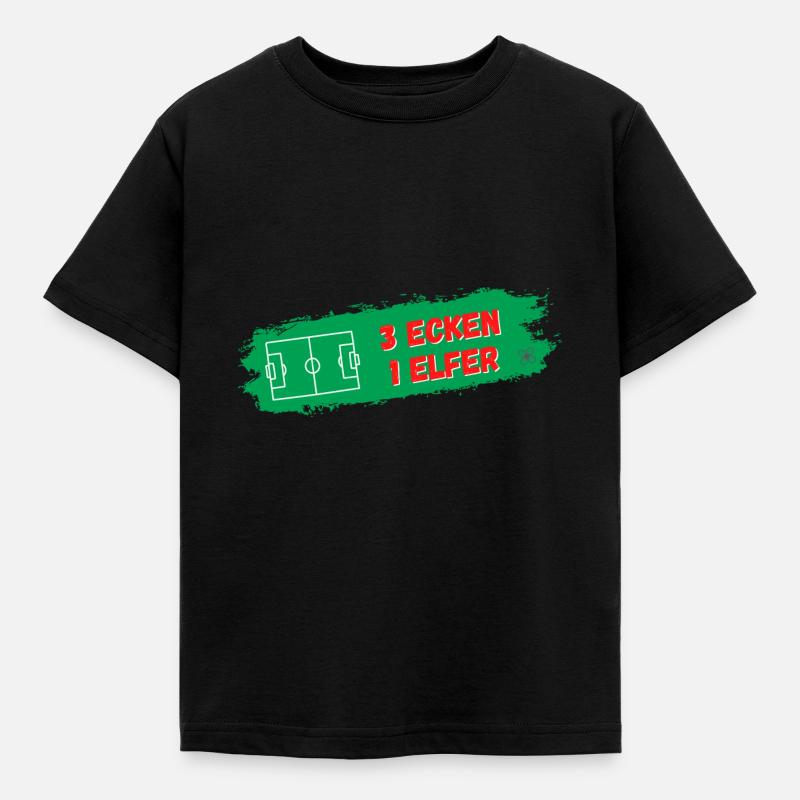3 Ecken - 1 Elfer - Kinder T-Shirt - Schwarz