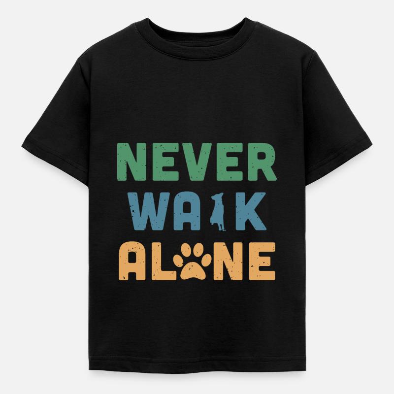 Never Walk Alone - T-shirt Enfant - noir