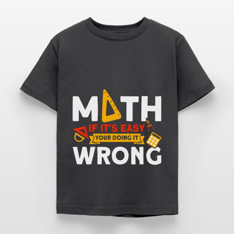 Math Mathematics Science Math Gift Kids' T-Shirt