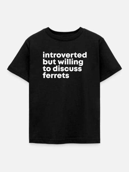 Frettchen Frettchen Frettchen - Kinder T-Shirt - Schwarz