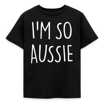 I'M SO AUSSIE Australien - Kinder T-Shirt - Schwarz - Vorne - AI Model Kid Female (0cm)