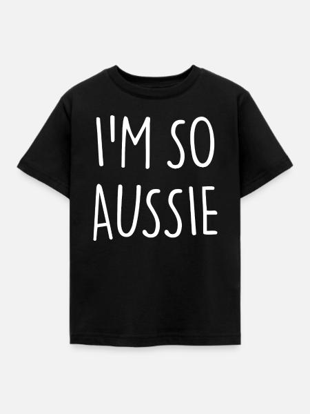 I'M SO AUSSIE Australien - Kinder T-Shirt - Schwarz