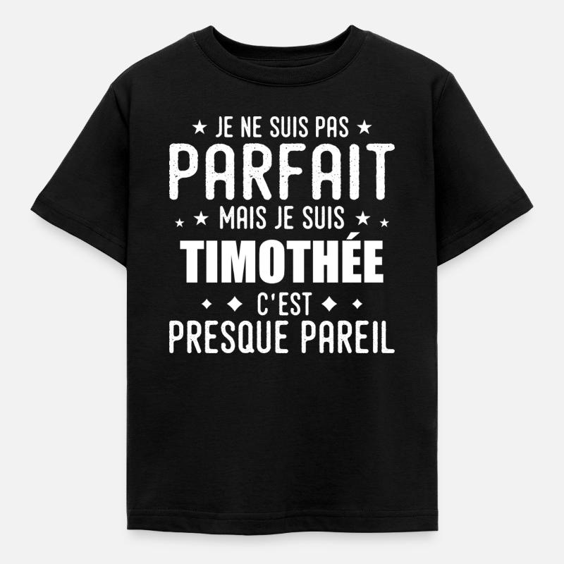 Timothée: authentisch, unvollkommen, oben, perfekt - Kinder T-Shirt - Schwarz