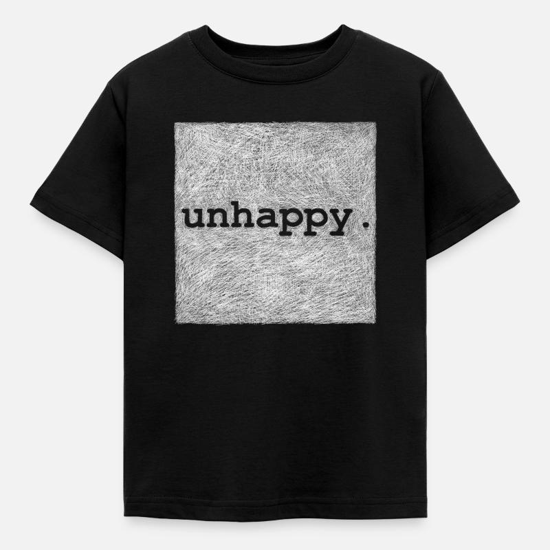 unhappy - Weiße Version - Kinder T-Shirt - Schwarz