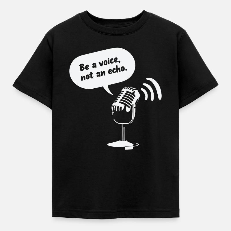 Sois une voix, pas un écho - T-shirt Enfant - noir