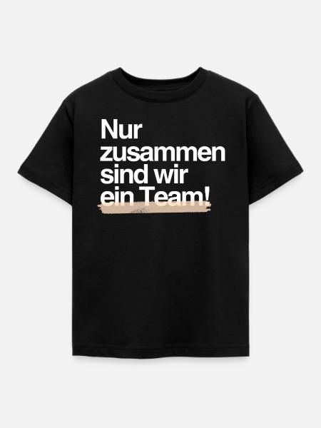 Gemeinsam stark — Teamgeist-Design - Kinder T-Shirt - Schwarz