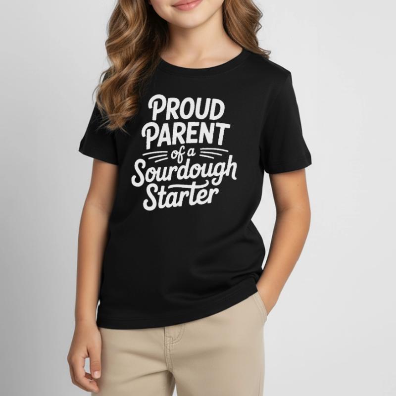 Stolzer Elternteil eines Sauerteigstarters Kinder T-Shirt