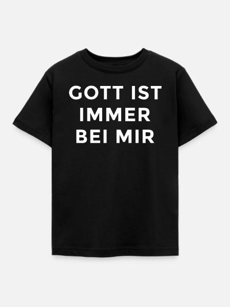 Gott ist immer bei mir - Kinder T-Shirt - Schwarz