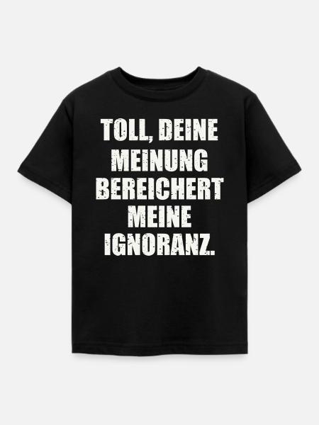Lustiger Spruch - Kinder T-Shirt - Schwarz