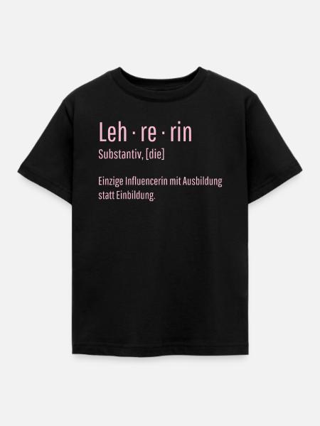 Lehrerin Substantiv Influencerin Schule Geschenk - Kinder T-Shirt - Schwarz