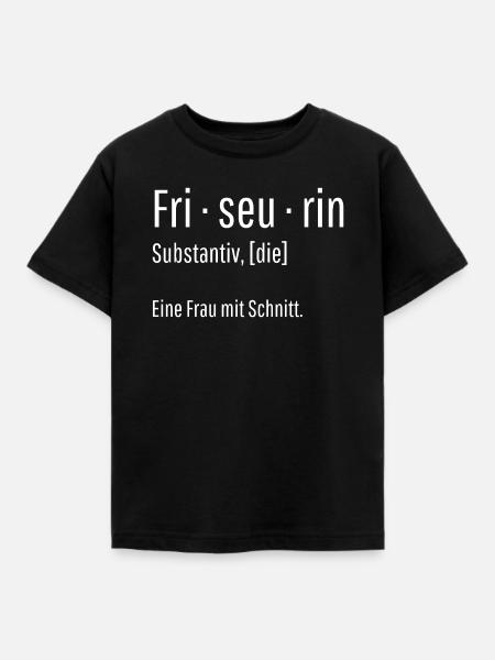 Friseurin Substantiv Definition Geschenk - Kinder T-Shirt - Schwarz