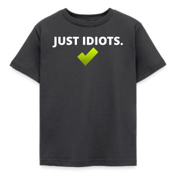 Conception juste idiote - T-shirt Enfant - charbon - Devant - AI Model Kid Female (0cm)