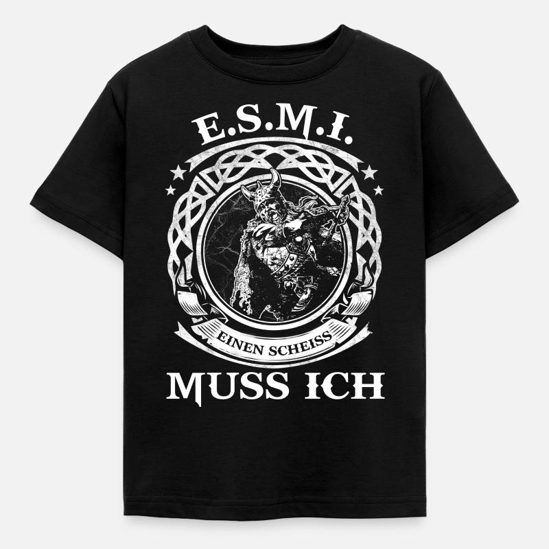 WIKINGER SHIRT - E.S.M.I - Einen Scheiss muss ich - Kinder T-Shirt - Schwarz