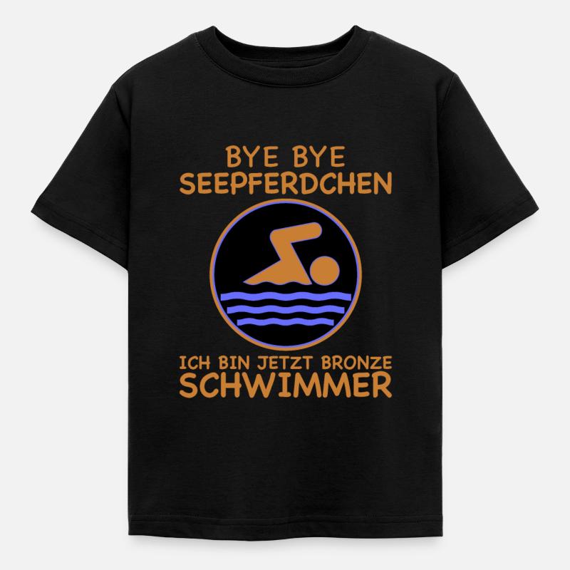 Bye Seepferdchen ich hab Bronze Schwimmabzeichen - Kinder T-Shirt - Schwarz