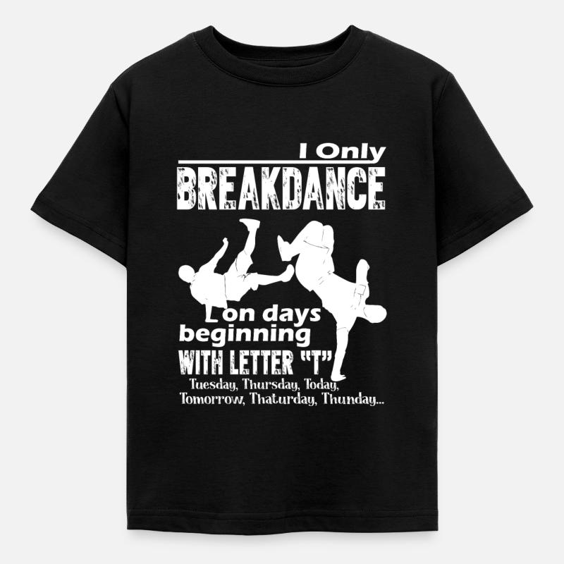 Breakdance Lustiger Breakdance - Kinder T-Shirt - Schwarz
