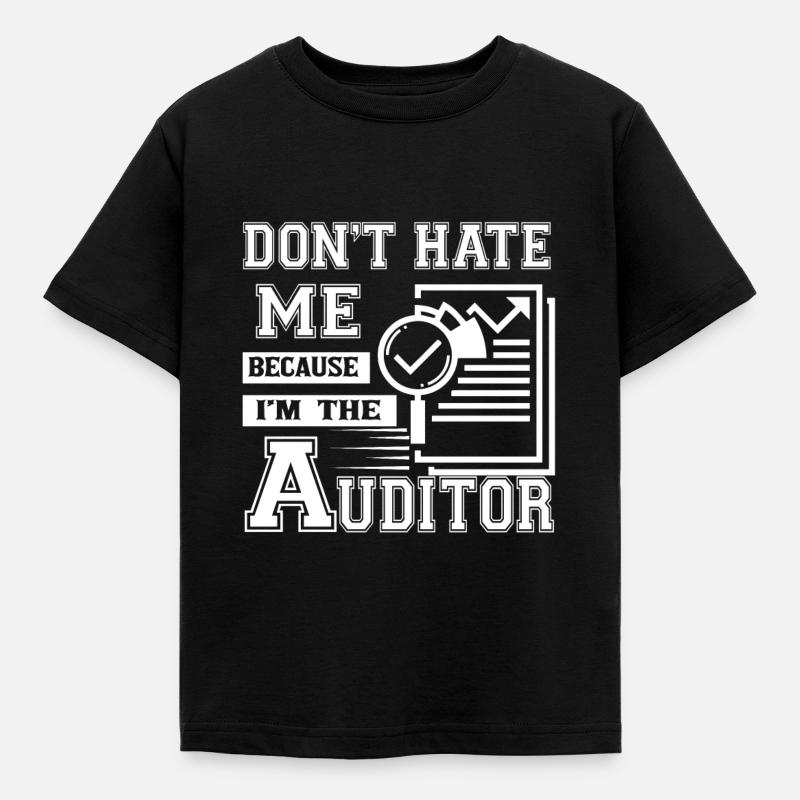Auditor hasse mich nicht, weil ich der Auditor bin - Kinder T-Shirt - Schwarz