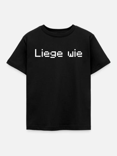 Liege wie - Kinder T-Shirt - Schwarz