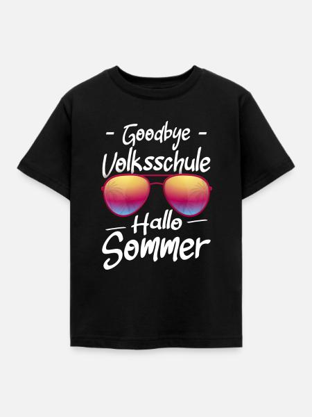 Goodbye Volksschule Hallo Sommer Schulabschluss - Kinder T-Shirt - Schwarz