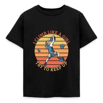 Escalade Je grimpe comme une fille Essayez de suivre - T-shirt Enfant - noir - Devant - AI Model Kid Female (0cm)