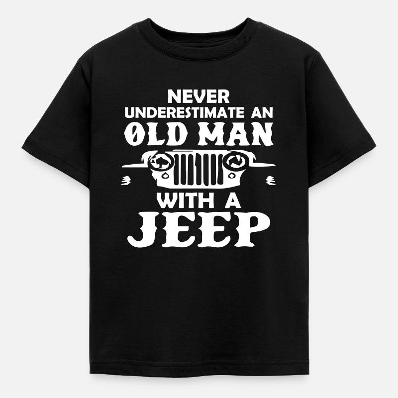 Never Underestimate An Old Man With A Jeeps - Kinder T-Shirt - Schwarz