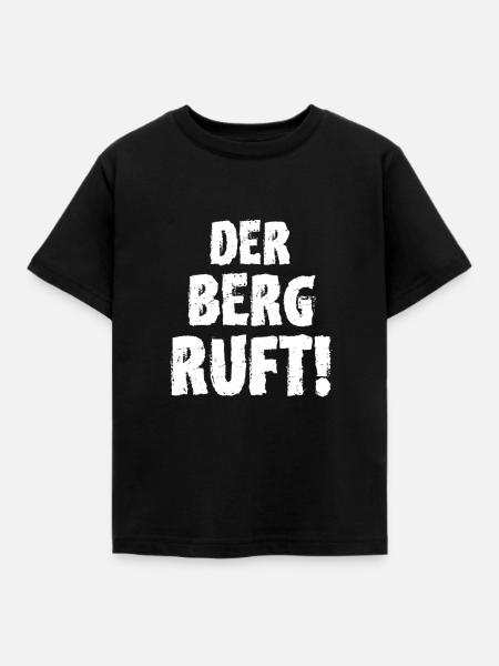 Der Berg ruft - Kinder T-Shirt - Schwarz