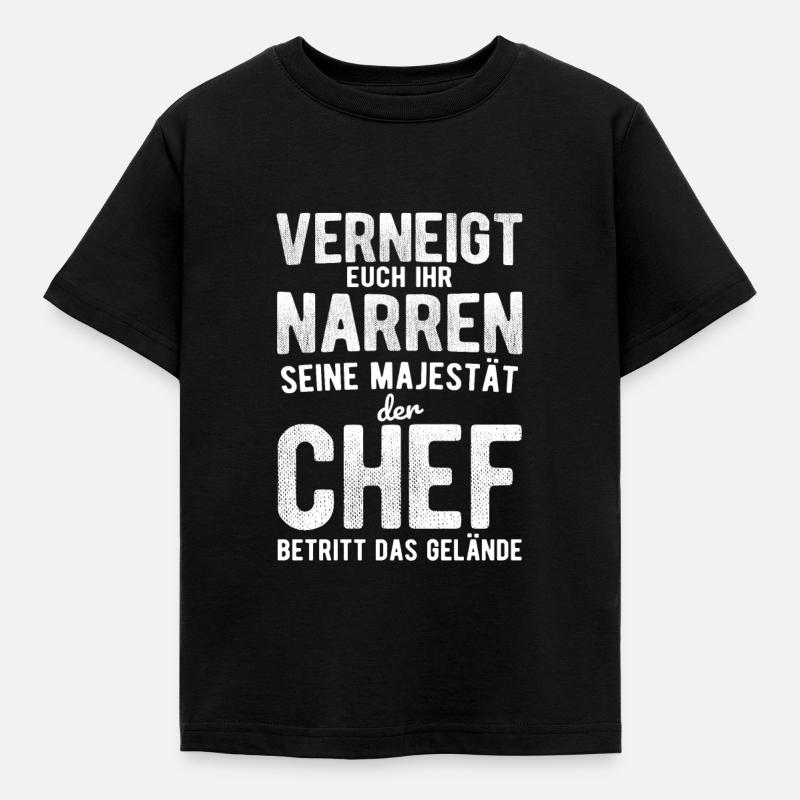 Chef Spruch - Kinder T-Shirt - Schwarz