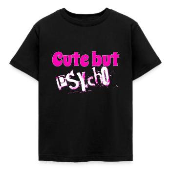 Cute But Psycho - Kinder T-Shirt - Schwarz - Vorne - AI Model Kid Female (0cm)