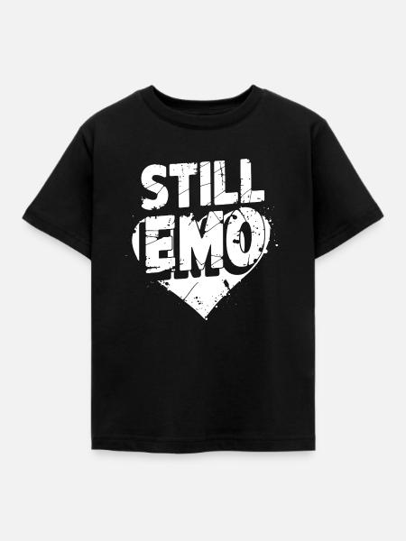 Still Emo! Emo Goth Alternative - Kinder T-Shirt - Schwarz