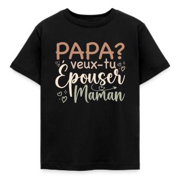 Papa veux tu épouser maman - demande mariage - T-shirt Enfant - noir - Devant - AI Model Kid Female (0cm)