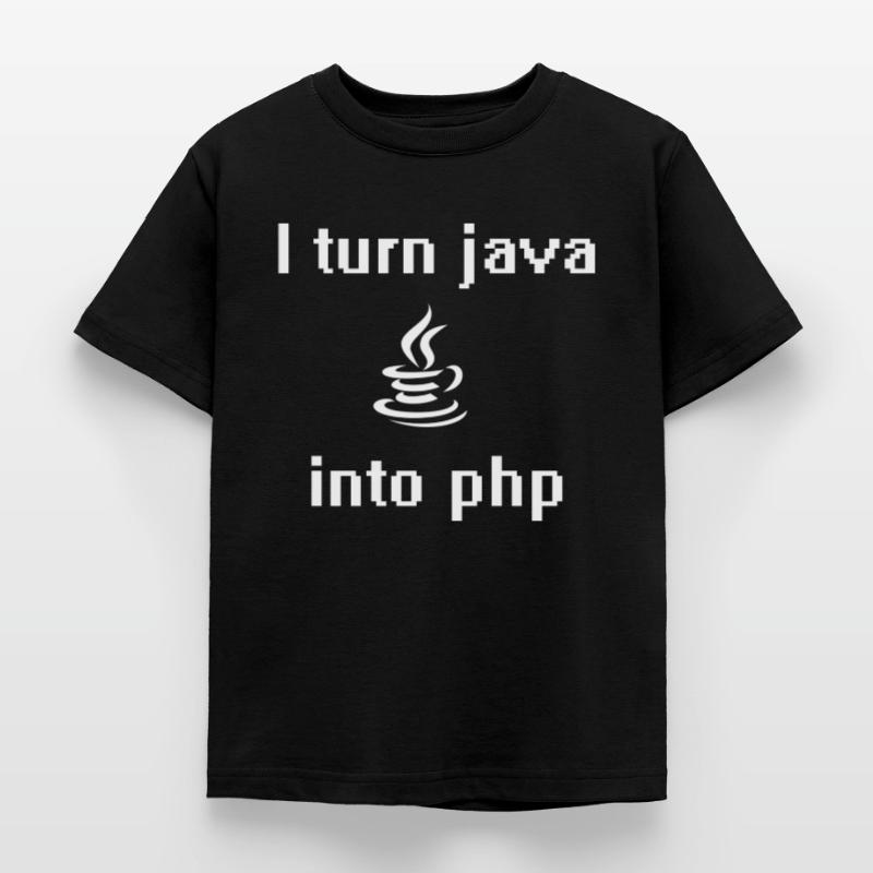 I turn java into php Kids' T-Shirt