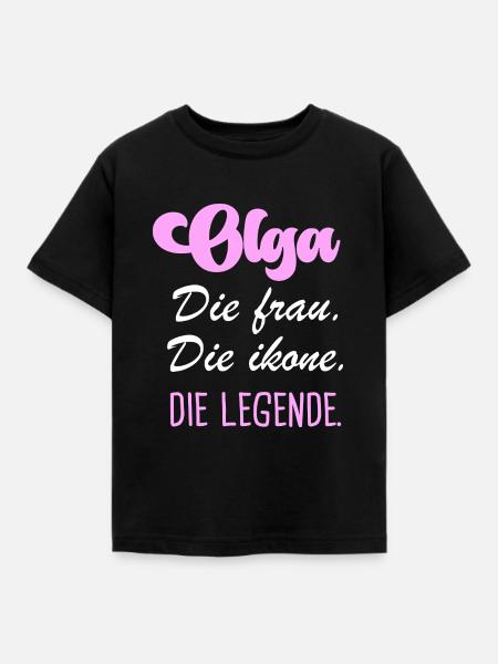 Olga die legende - Kinder T-Shirt - Schwarz