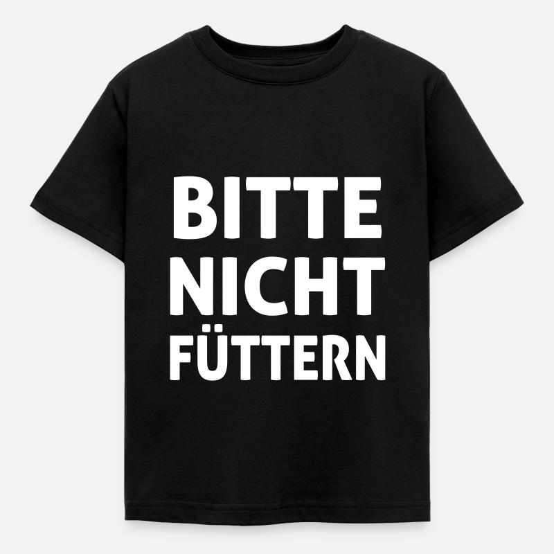 Bitte Nicht Füttern - Kinder T-Shirt - Schwarz