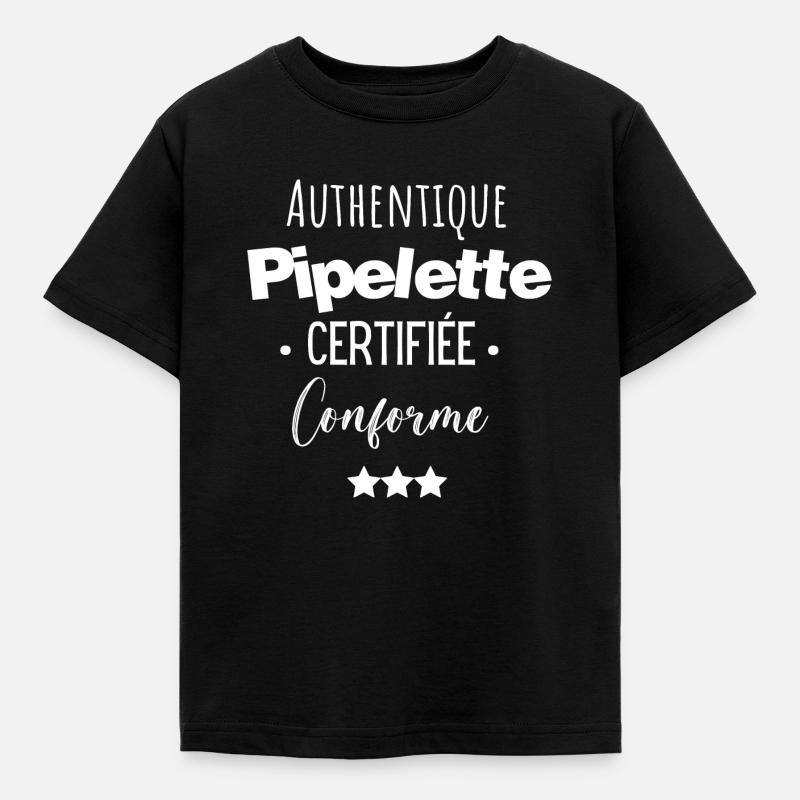 Authentique pipelette certifiée conforme - T-shirt Enfant - noir