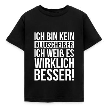 Ich bin kein Klugscheißer Spruch - Kinder T-Shirt - Schwarz - Vorne - AI Model Kid Female (0cm)