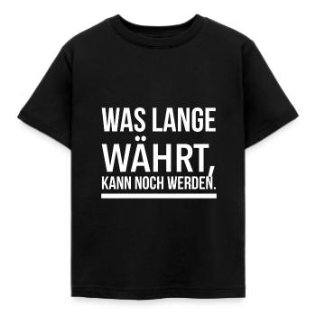 Sprichwort Weihnachten lustig - Währt - Kinder T-Shirt - Schwarz - Vorne - AI Model Kid Female (0cm)