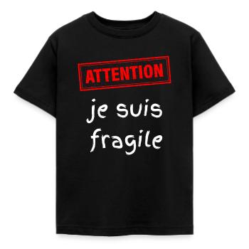 Attention je suis fragile - T-shirt Enfant - noir - Devant - AI Model Kid Female (0cm)