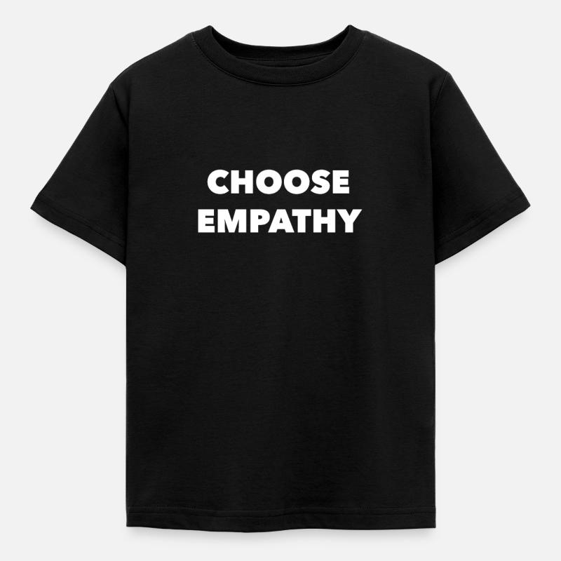 Choose Empathy - T-shirt Enfant - noir