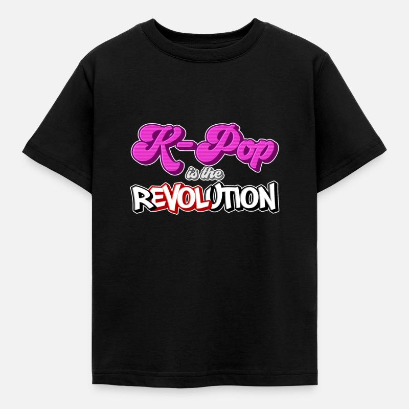 K-Pop is the Revolution | kpop KPop Geschenkidee - Kinder T-Shirt - Schwarz