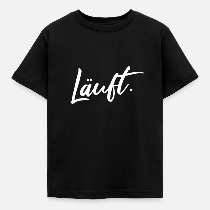 Läuft Statement Läufer Jogging Lustiger Spruch - Kinder T-Shirt - Schwarz